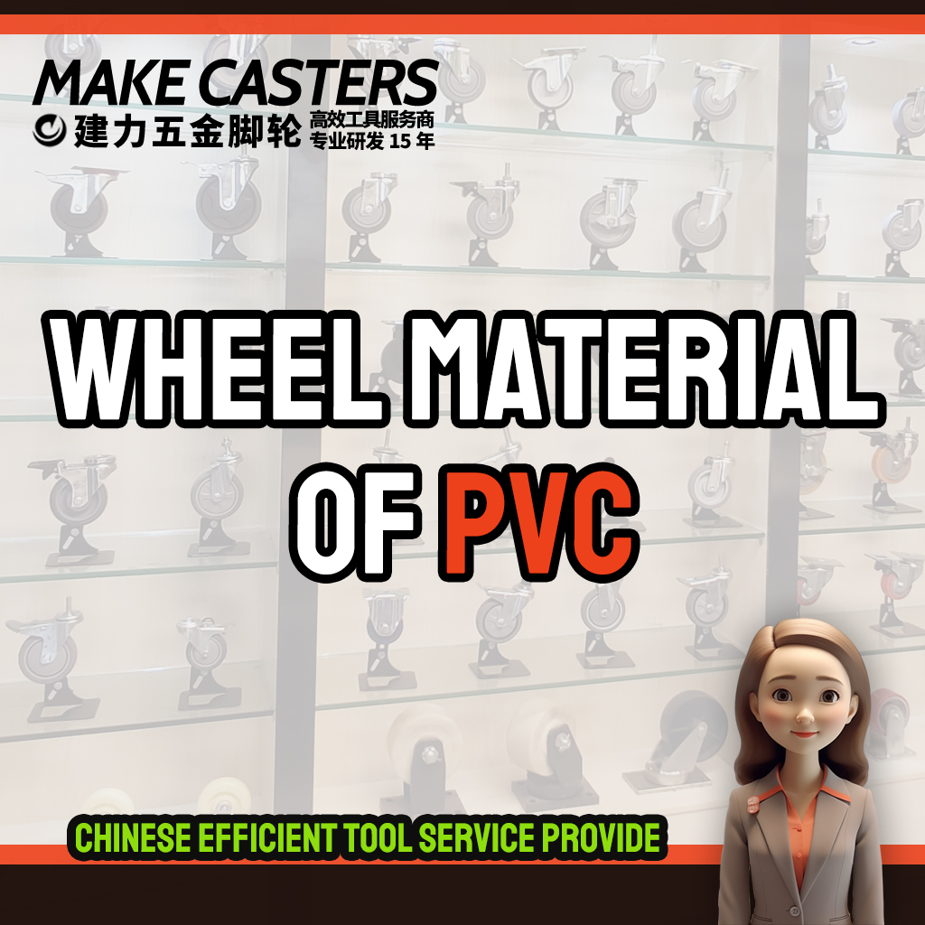 PVC-Advantages and disadvantages of castor materials